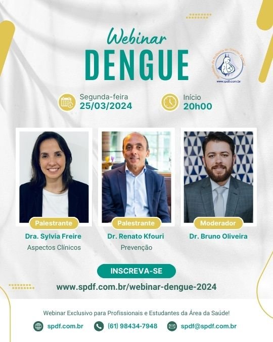 Webinar Dengue – 25 de março de 2024 às 20h