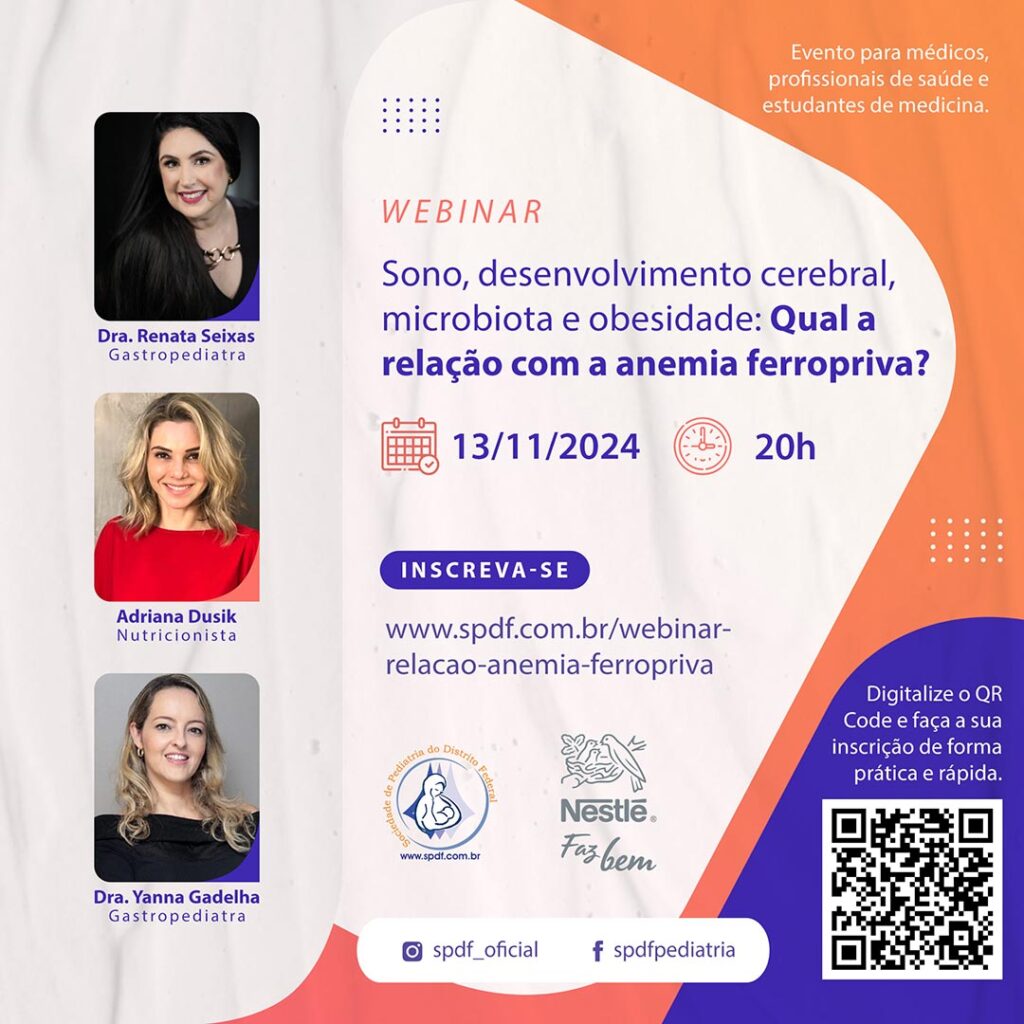 Sono, desenvolvimento cerebral, microbiota e obesidade: Qual a relação com a anemia ferropriva? – 13 de novembro de 2024 às 20h