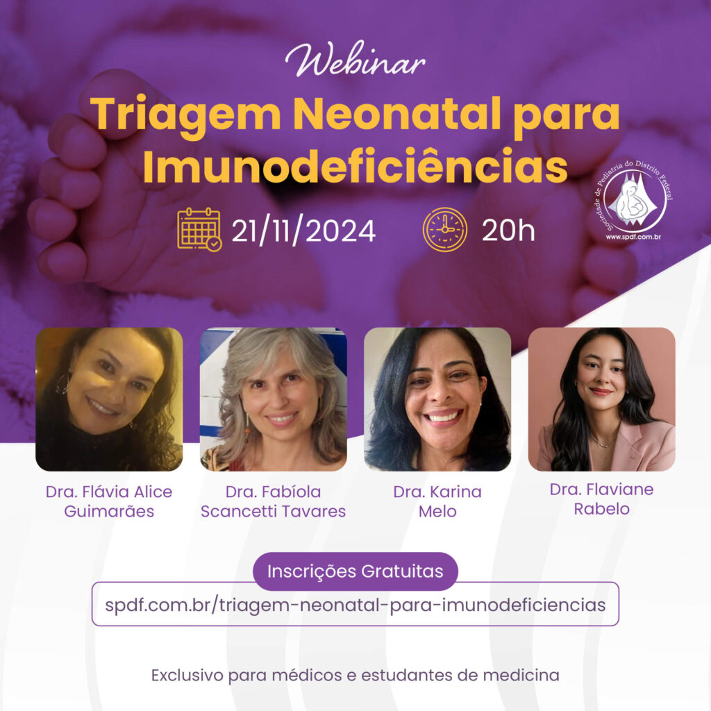 Triagem Neonatal para Imunodeficiências – 21 de novembro de 2024 às 20h