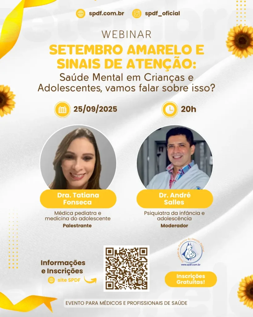 SETEMBRO AMARELO E SINAIS DE ATENÇÃO: Saúde Mental em Crianças e Adolescentes, vamos falar sobre isso? – 25 de setembro de 2025 às 20h