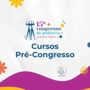 Cursos Pré-Congresso - 15º CPDF (07/05)